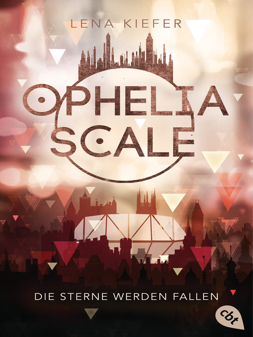 Titeldetails für Ophelia Scale--Die Sterne werden fallen nach Lena Kiefer - Verfügbar